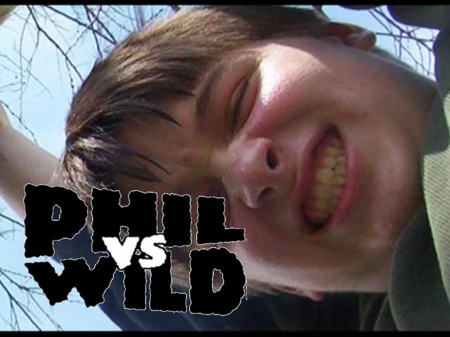 Phil Vs Wild