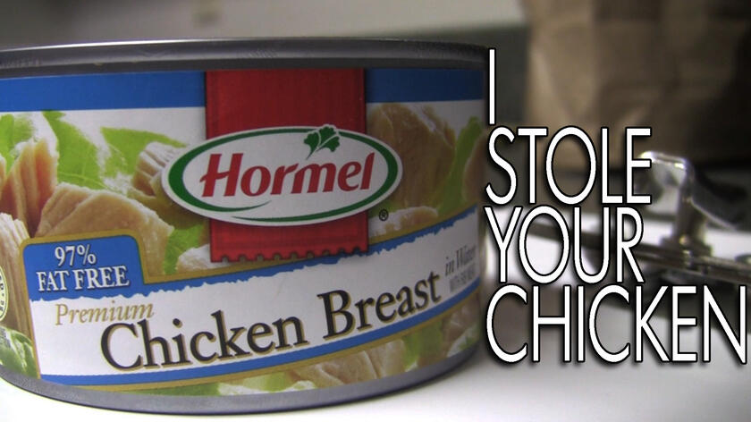 I Stole Your Chicken