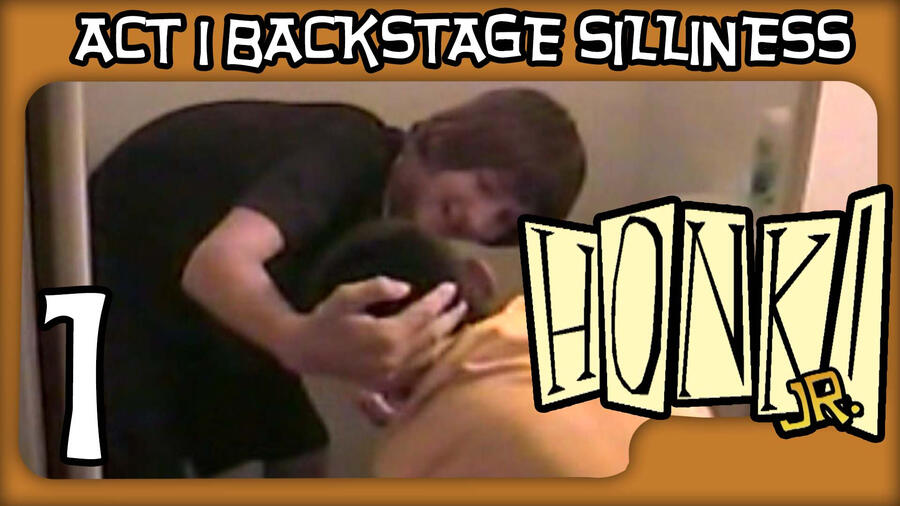 Honk! Jr. Backstage Silliness