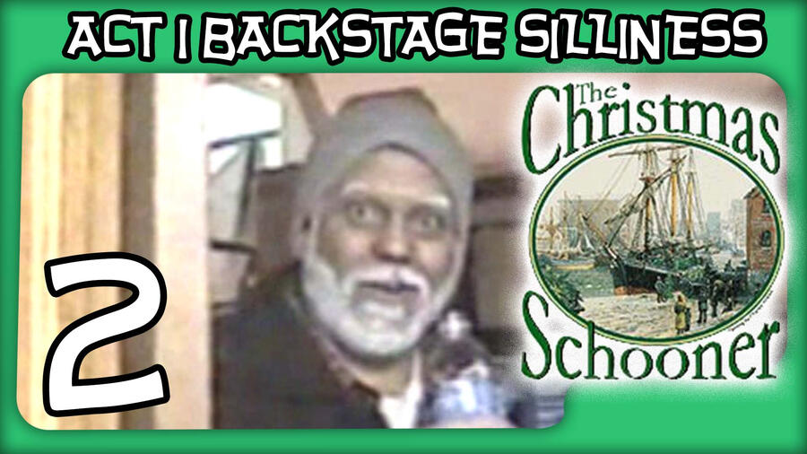 The Christmas Schooner Backstage Silliness