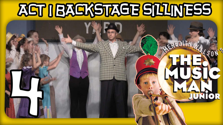 The Music Man Jr. Backstage Silliness